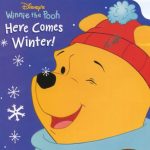 Pooh Here Comes Winter!