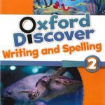 oxford discover Writing and Spelling 2